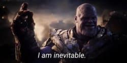I am inevitable